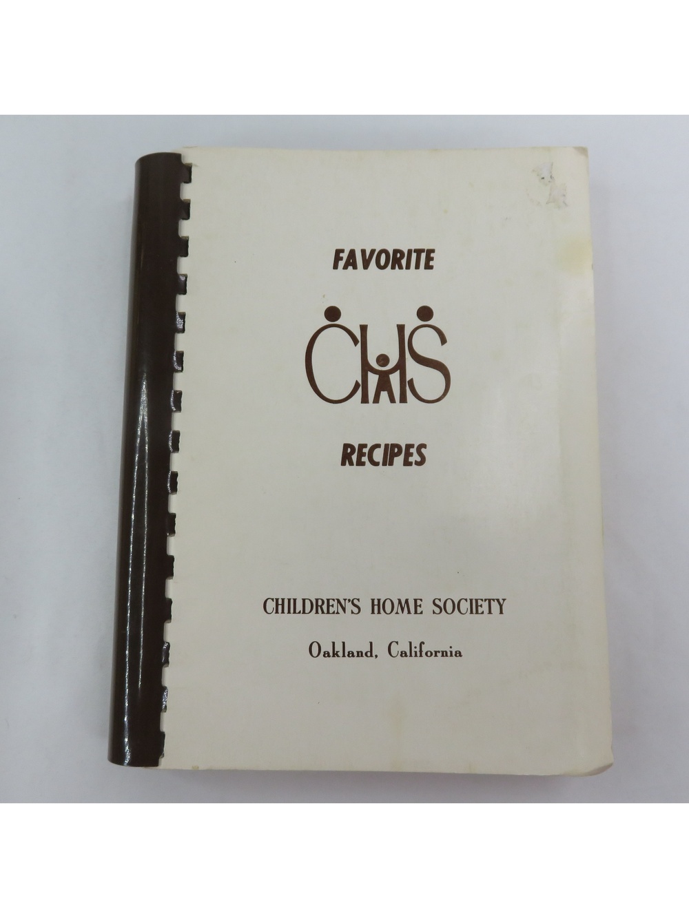 Favorite CHS Recipes Cookbook Children's Home Society of Oakland California Club